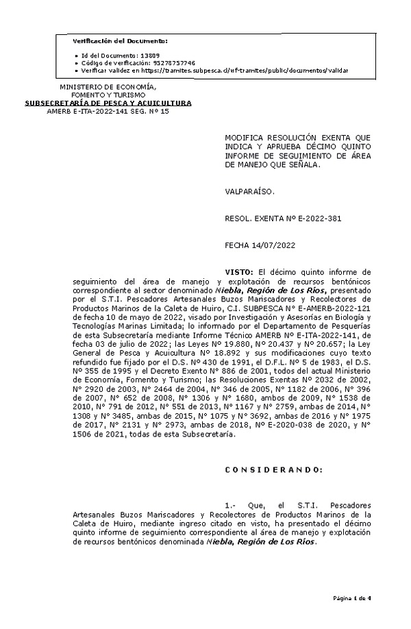 RESOL. EXENTA Nº E-2022-381 Modifica resolución que indica, Aprueba 15° seguimiento. (Publicado en Página Web 20-07-2022)