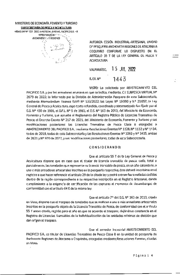 Res. Exenta N° 1443-2022, Autoriza cesión Industrial-Artesanal unidad de pesquería Anchoveta regiones de Atacama a Coquimbo, conforme lo dispuesto en el artículo 55 T de la ley general de Pesca y Acuicultura