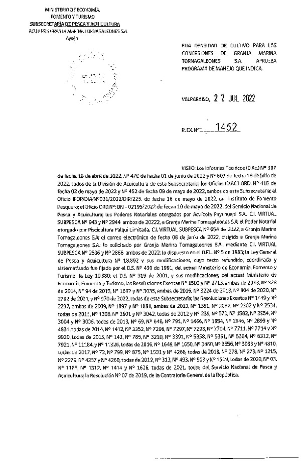 Res. Ex. N° 1462-2022, Fija Densidad de Cultivo para las Concesiones de Granja Marina Tornagaleones S.A. Aprueba Programa de Manejo que Indica. (Publicado en Página Web 22-07-2022)