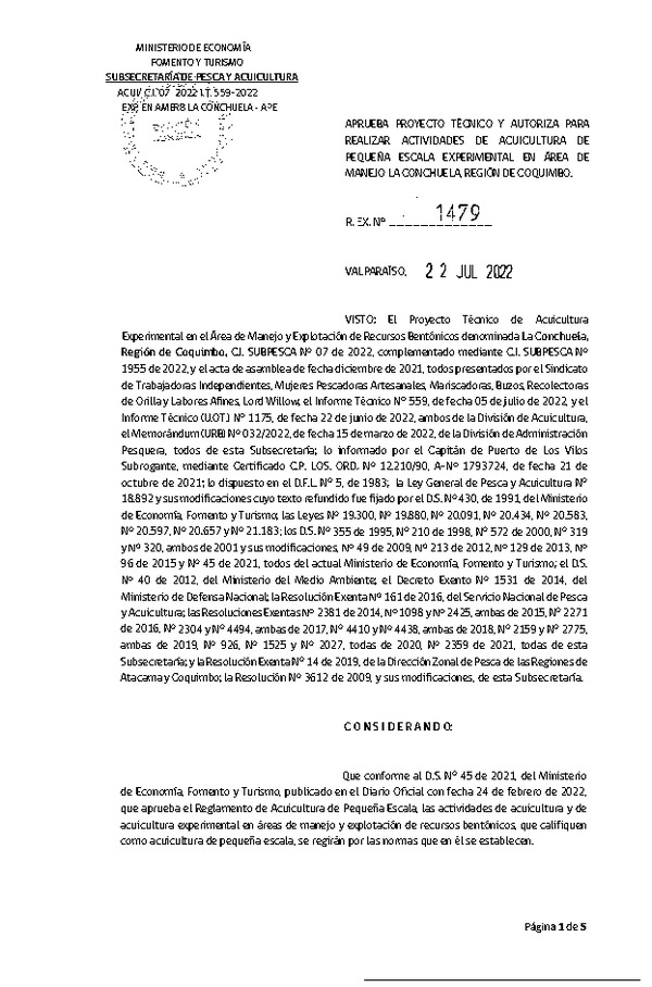 Res. Ex. N° 1479-2022, Aprueba Proyecto Técnico y Autoriza para Realizar Actividades de Acuicultura de Pequeña Escala Experimental en Área de Manejo La Cochuela, Región de Coquimbo. (Publicado en Página Web 26-07-2022)