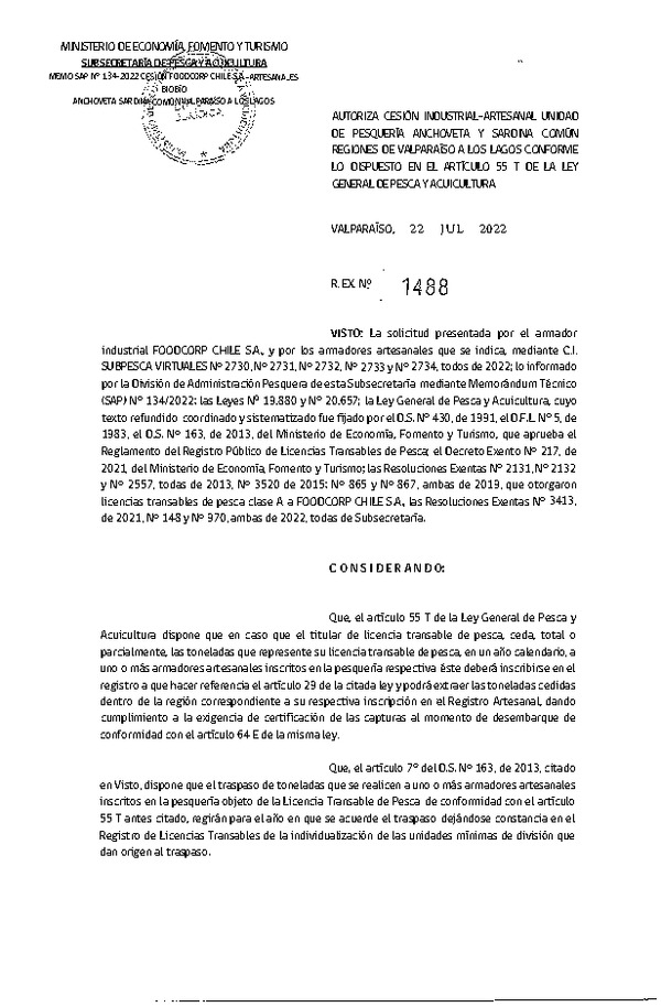 Res. Ex. N° 1488-2022, Autoriza Cesión unidad de pesquería Anchoveta y Sardina común, Regiones Valparaíso a Los Lagos. (Publicado en Página Web 27-07-2022)