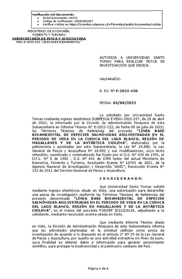 R. EX. Nº E-2022-450 AUTORIZA A UNIVERSIDAD SANTO TOMAS PARA REALIZAR PESCA DE INVESTIGACIÓN QUE INDICA. (Publicado en Página Web 05-08-2022)