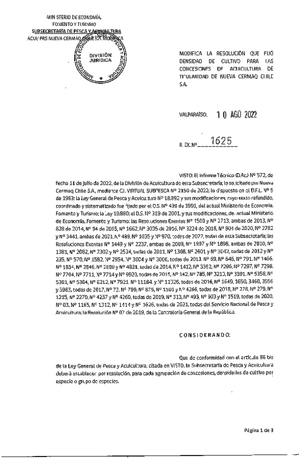 Res. Ex. N° 1625-2022 Modifica Res. Ex. N° 3441-2021 Fija densidad de cultivo para las concesiones de acuicultura de titularidad de Nueva Cermaq Chile S.A. (Con Informe Técnico) (Publicado en Página Web 10-08-2022).