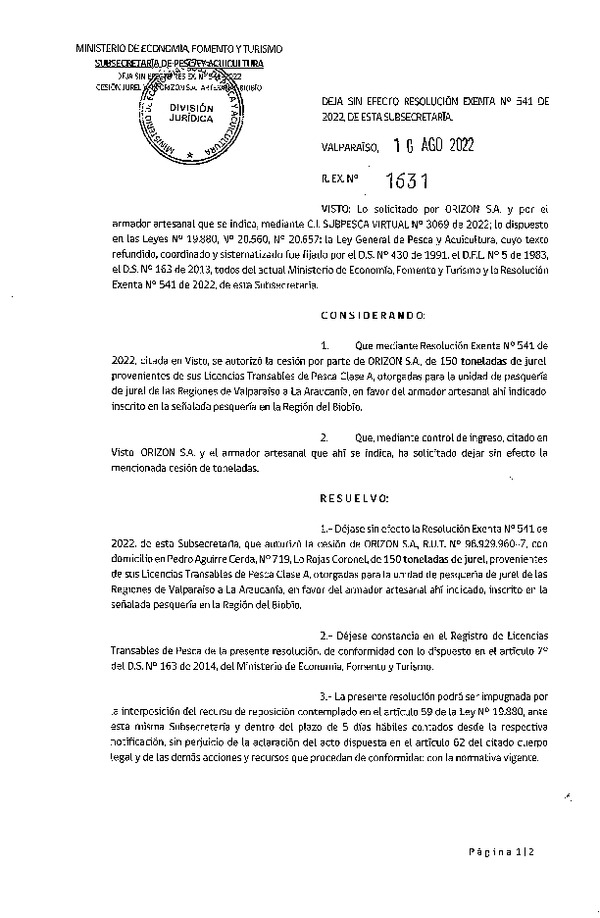Res. Ex. N° 1631-2022 Deja sin efecto Res Ex N° 0541-2022, Autoriza Cesión de Jurel Regiones de Valparaíso a La Araucanía. (Publicado en Página Web 10-08-2022).