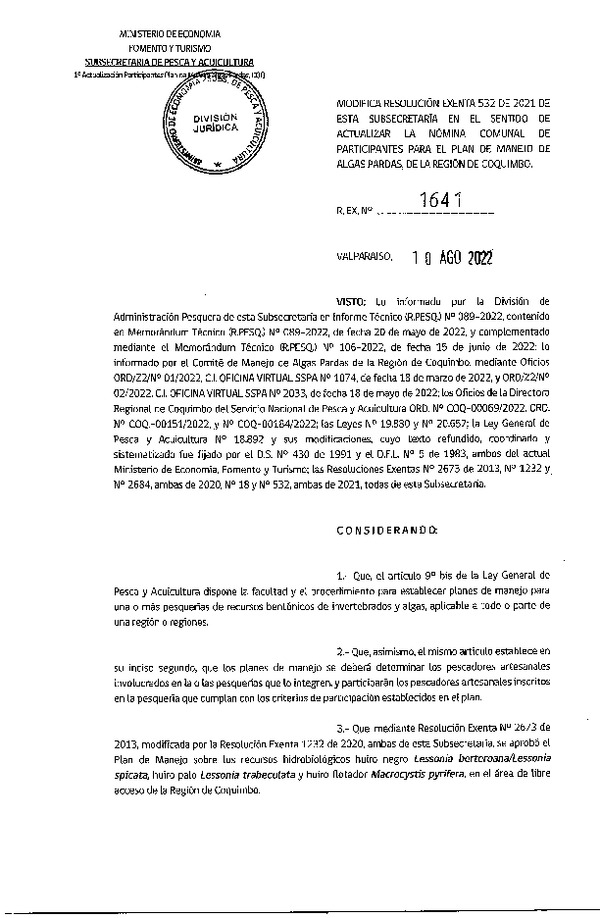 Res. Ex. N° 1641-2022 Modifica Res. Ex. Nº 532-2021 Establece Nómina Comunal de Participantes Para el Plan de Manejo de Algas Pardas, Región de Coquimbo. (Publicado en Página Web 10-08-2022)