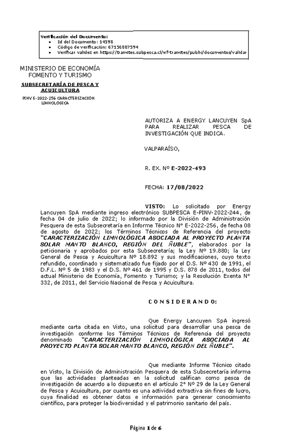 R. EX. Nº E-2022-493 AUTORIZA A ENERGY LANCUYEN SpA PARA REALIZAR PESCA DE INVESTIGACIÓN QUE INDICA. (Publicado en Página Web 18-08-2022)