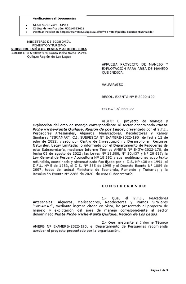 RESOL. EXENTA Nº E-2022-492 Aprueba proyecto de manejo y explotación para área de manejo que indica. (Publicado en Página Web 18-08-2022)