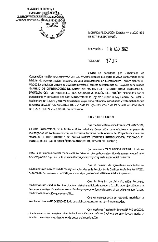 Res. Ex. N° 1709-2022 Modifica R. EX. Nº E-2022-338 MANEJO DE DEPREDADORES DE FAUNA NATIVA (ESPECIES INTRODUCIDAS), ASOCIADO AL PROYECTO CENTRAL HIDROELÉCTRICA ANGOSTURA, REGIÓN DEL BIOBÍO. (Publicado en Página Web 22-08-2022)