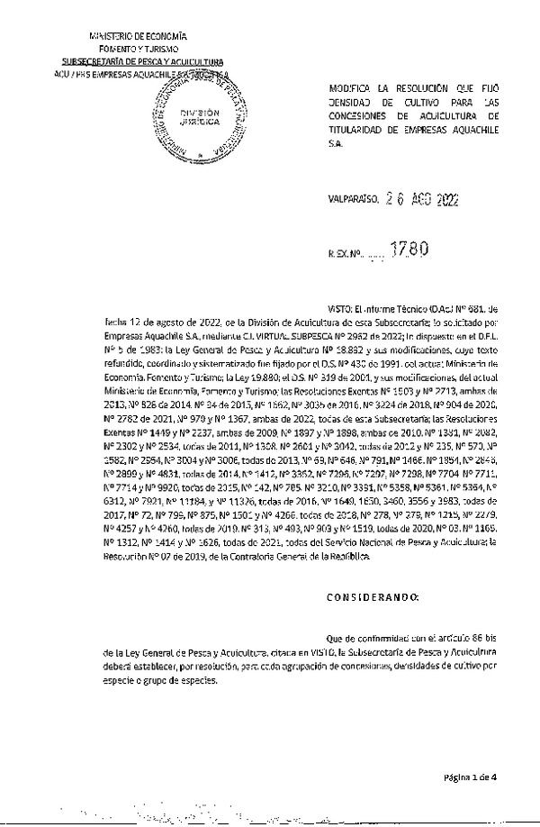 Res. Ex. N° 1780-2022 Modifica Res. Ex. N° 1367-2022 Fija densidad de cultivo para las concesiones de titularidad de empresas Aquachile S.A. Aprueba programa de manejo que indica. (Con Informe Técnico) (Publicado en Página Web 30-08-2022)