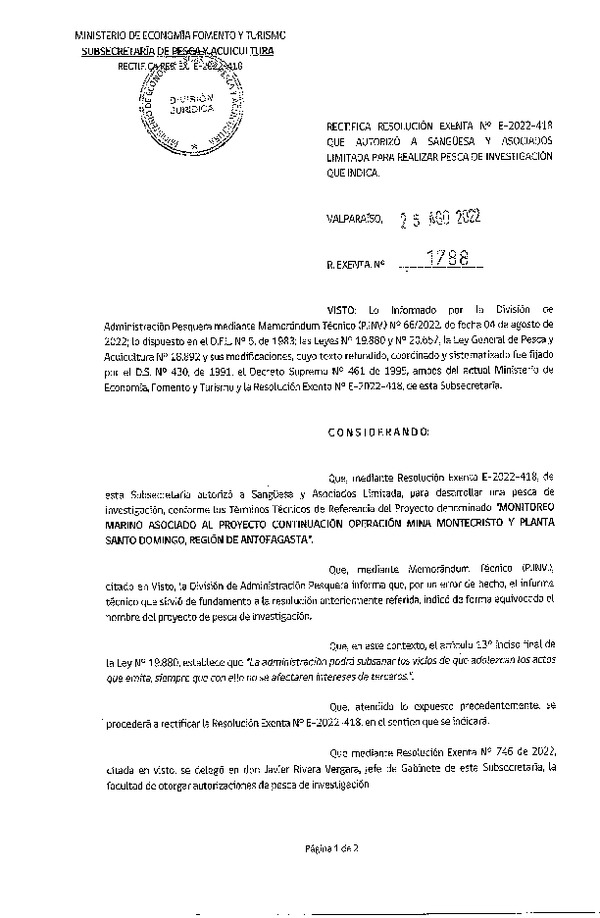 Res. Ex. N° 1788-2022 Rectifica R. EX. Nº E-2022-418 MONITOREO MARINO ASOCIADO AL PROYECTO CONTINUACIÓN OPERACIÓN MINA MONTECRISTO Y PLANTA SANTO DOMINGO, REGIÓN DE ANTOFAGASTA. (Publicado en Página Web 30-08-2022)