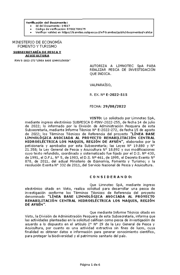 R. EX. Nº E-2022-515 AUTORIZA A LIMNOTEC SpA PARA REALIZAR PESCA DE INVESTIGACIÓN QUE INDICA.. (Publicado en Página Web 30-08-2022)