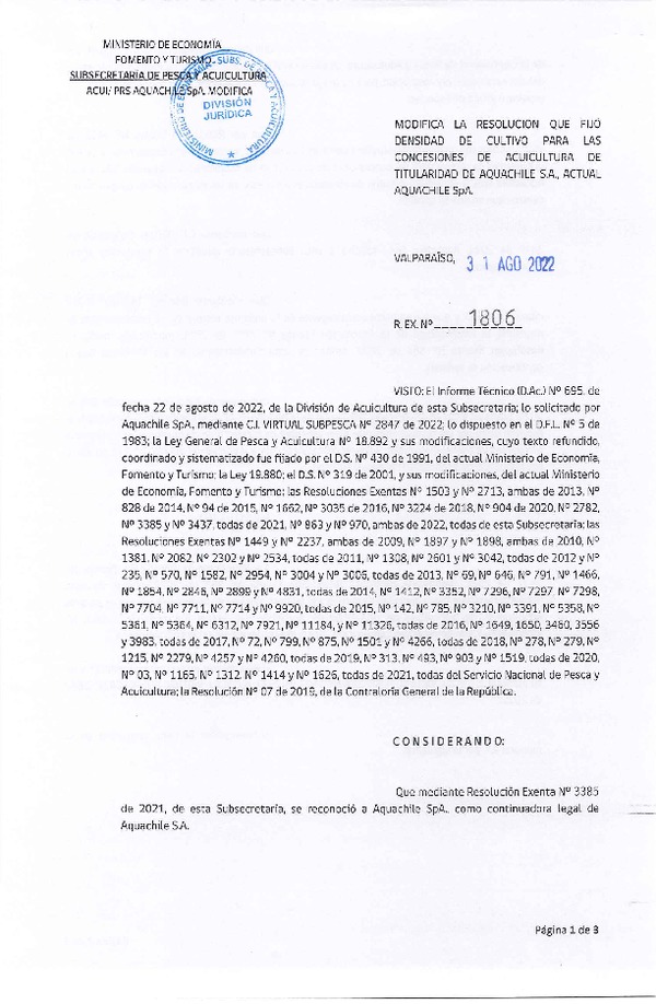 Res. Ex. N° 1806-2022 Modifica Res. Ex. N° 0863-2022 Modifica Res. Ex. N° 3437-2021 Fija densidad de cultivo para las concesiones de acuicultura de titularidad de Salmones Aquachile S.A. (Con Informe Técnico) (Publicado en Página Web 31-08-2022)