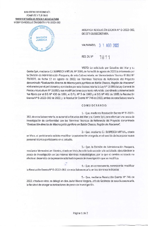 Res. Ex. N° 1811-2022 Modifica 	R. EX. Nº E-2022-382 AUTORIZA A ESTUDIOS DEL MAR Y SU GENTE SpA PARA REALIZAR PESCA DE INVESTIGACIÓN QUE INDICA. (Publicado en Página Web 31-08-2022)