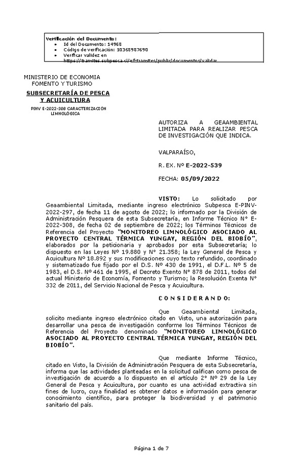 R. EX. Nº E-2022-539 AUTORIZA A GEAAMBIENTAL LIMITADA PARA REALIZAR PESCA DE INVESTIGACIÓN QUE INDICA. (Publicado en Página Web 07-09-2022)