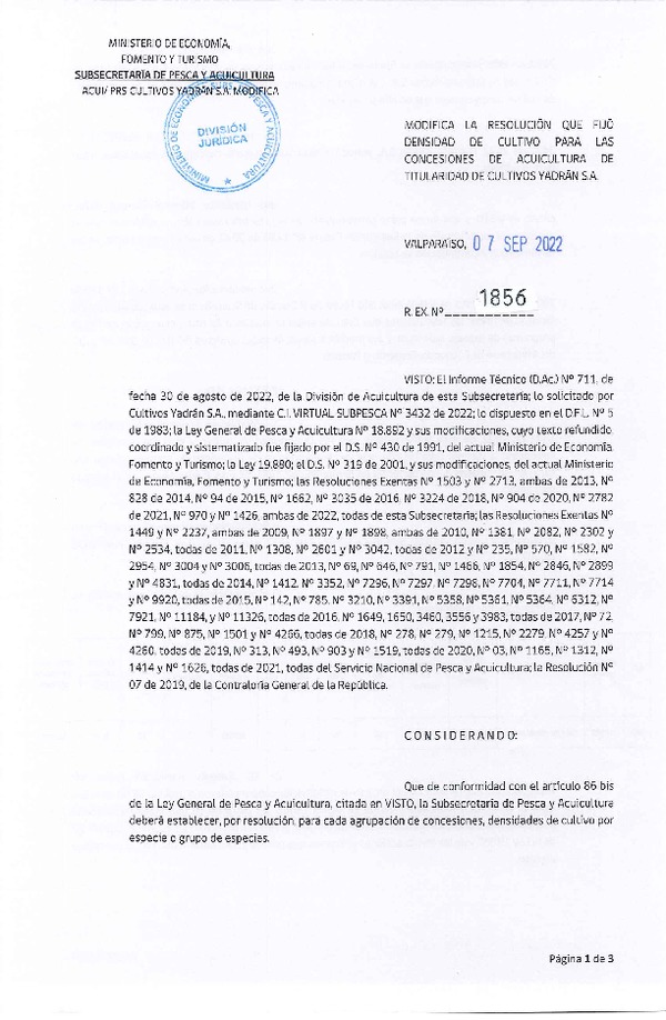 Res. Ex. N° 1856-2022 Modifica Res. Ex. N° 1426-2022 Fija densidad de cultivo para las concesiones de acuicultura de titularidad de CULTIVOS YADRAN S.A. Aprueba programa de manejo que indica. (Con Informe Técnico) (Publicado en Página Web 07-09-2022)