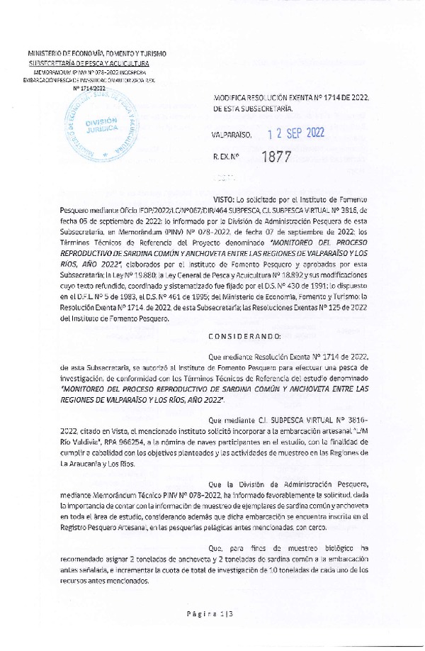 Res. Ex. N°1877-2022 Modifica Res. Ex. N°1714-2022 MONITOREO DEL PROCESO REPRODUCTIVO DE SARDINA COMÚN Y ANCHOVETA ENTRE LAS REGIONES DE VALPARAÍSO Y LOS RÍOS, AÑO 2022. (Publicado en Página Web 13-09-2022)