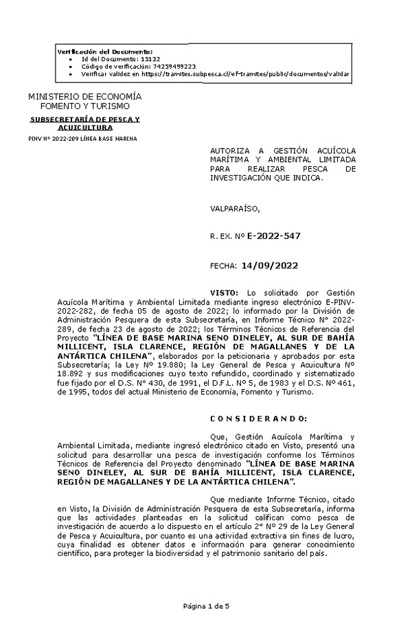 R. EX. Nº E-2022-547 AUTORIZA A GESTIÓN ACUÍCOLA MARÍTIMA Y AMBIENTAL LIMITADA PARA REALIZAR PESCA DE INVESTIGACIÓN QUE INDICA. (Publicado en Página Web 15-09-2022)