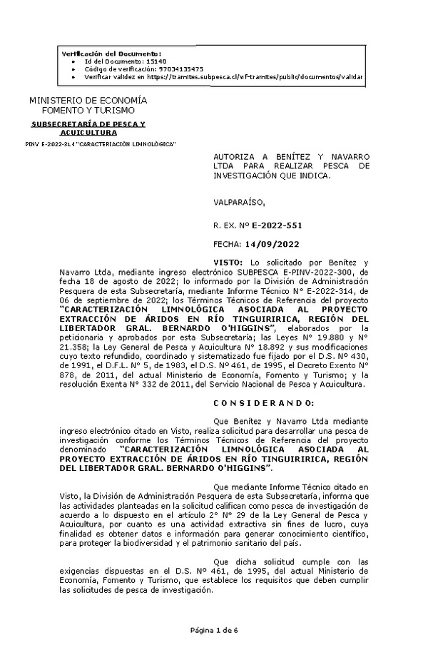 R. EX. Nº E-2022-551 AUTORIZA A BENÍTEZ Y NAVARRO LTDA PARA REALIZAR PESCA DE INVESTIGACIÓN QUE INDICA. (Publicado en Página Web 15-09-2022)