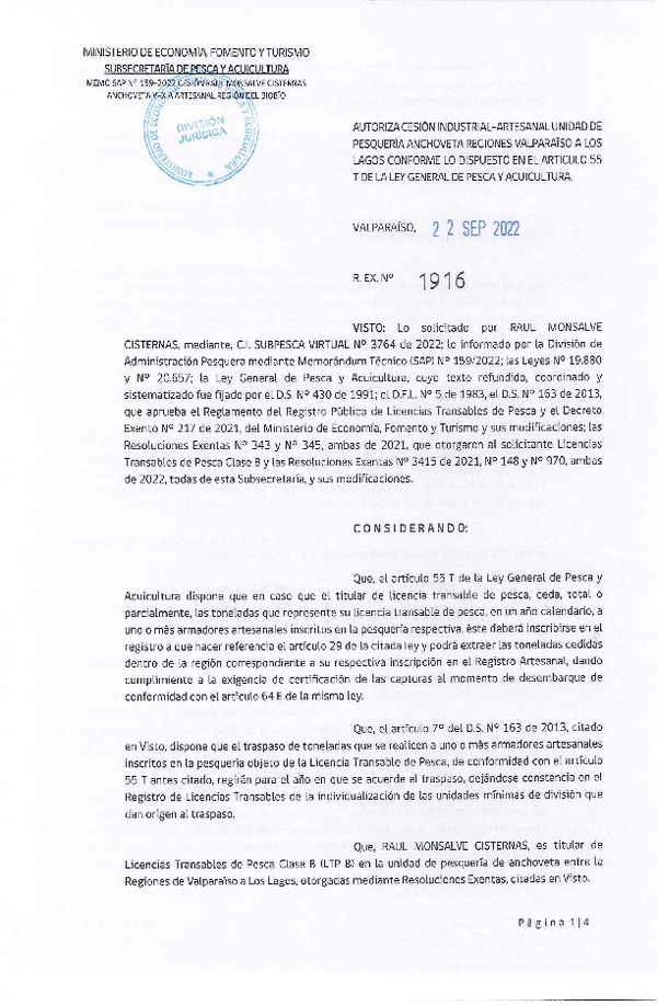 Res. Ex. N° 1916-2022 , Autoriza Cesión unidad de pesquería Anchoveta y Sardina Común, Regiones Valparaíso a Los Lagos. (Publicado en Página Web 22-09-2022)