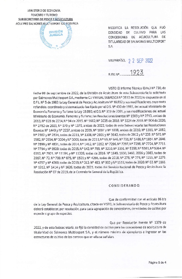 Res. Ex. N° 1923-2022 Modifica Res. Ex. N° 1379-2022 Fija densidad de cultivo para las concesiones de acuicultura de titularidad de Salmones Multiexport S.A. Aprueba programa de manejo que indica. (Con Informe Técnico) (Publicado en Página Web 22-09-2022)