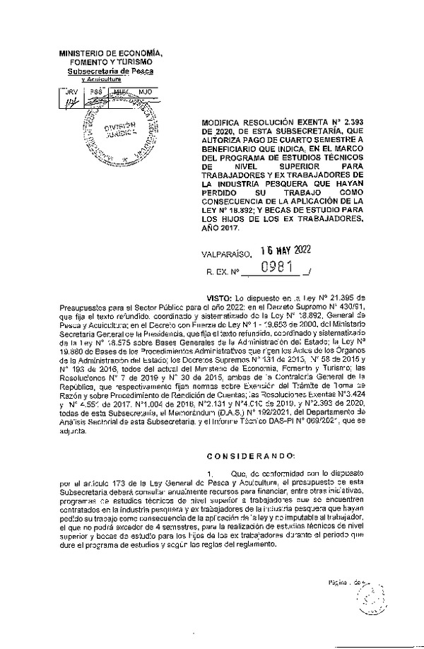 Res. Ex. N° 981-2022 Modifica Res. Ex. N° 2393-2020 que autoriza pago de cuarto semestre a beneficiario que indica.