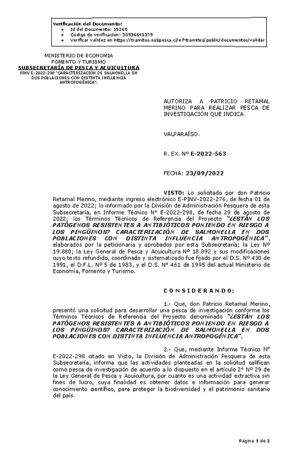 R. EX. Nº E-2022-563 AUTORIZA A PATRICIO RETAMAL MERINO PARA REALIZAR PESCA DE INVESTIGACIÓN QUE INDICA. (Publicado en Página Web 27-09-2022)