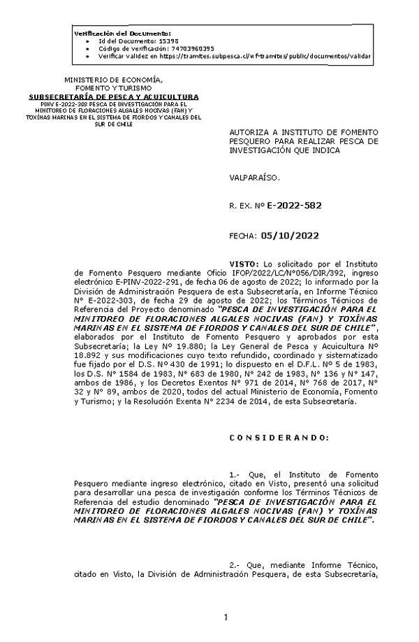 R. EX. Nº E-2022-582 AUTORIZA A INSTITUTO DE FOMENTO PESQUERO PARA REALIZAR PESCA DE INVESTIGACIÓN QUE INDICA. (Publicado en Página Web 06-10-2022)