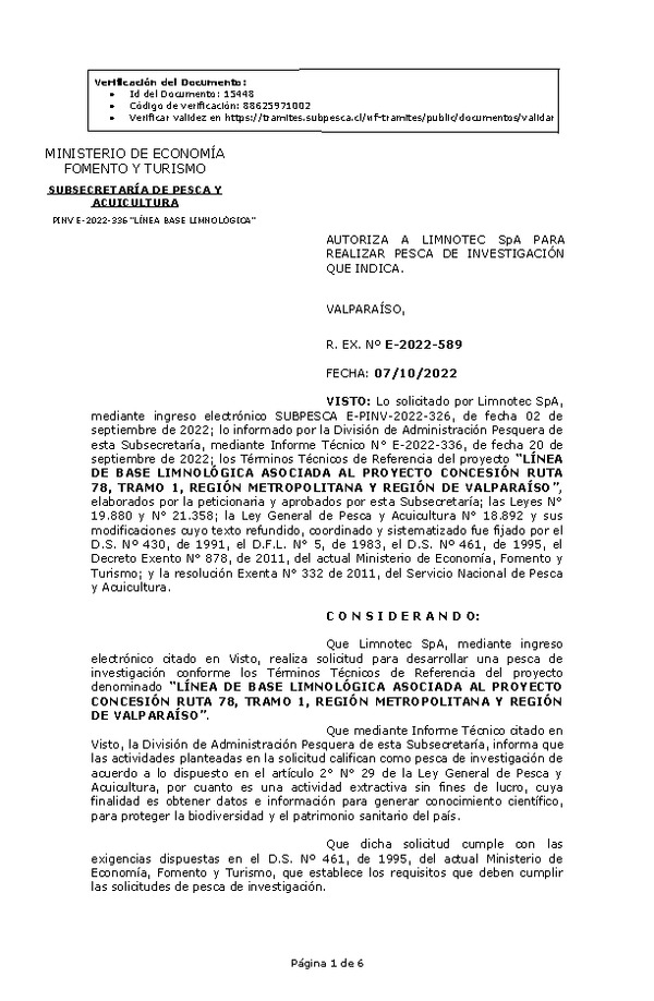 R. EX. Nº E-2022-589 AUTORIZA A LIMNOTEC SpA PARA REALIZAR PESCA DE INVESTIGACIÓN QUE INDICA. (Publicado en Página Web 11-10-2022)