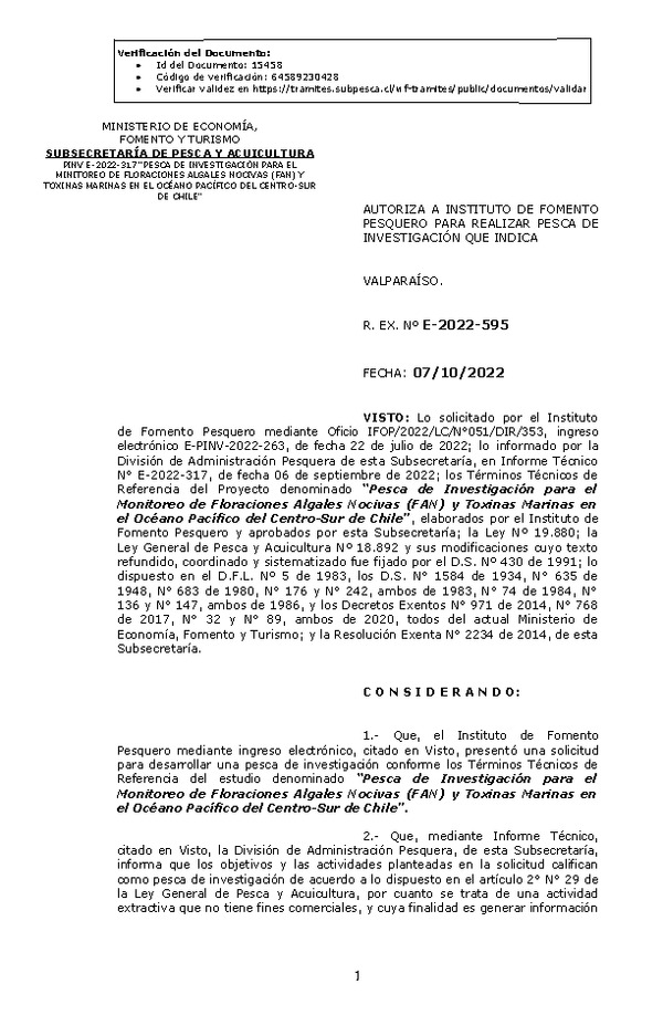 R. EX. Nº E-2022-595 AUTORIZA A INSTITUTO DE FOMENTO PESQUERO PARA REALIZAR PESCA DE INVESTIGACIÓN QUE INDICA. (Publicado en Página Web 11-10-2022)