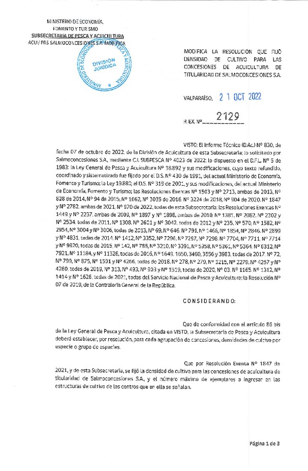 Res. Ex. N° 2129-2022 Modifica Res. Ex. N° 1847-2021 Fija densidad de cultivo para concesiones de acuicultura de Salmoconcesiones S.A. (Con Informe Técnico) (Publicado en Página Web 21-10-2022)