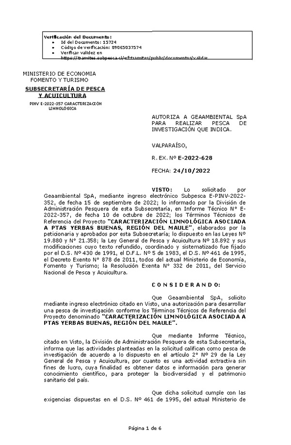 R. EX. Nº E-2022-628 AUTORIZA A GEAAMBIENTAL SpA PARA REALIZAR PESCA DE INVESTIGACIÓN QUE INDICA. (Publicado en Página Web 25-10-2022)
