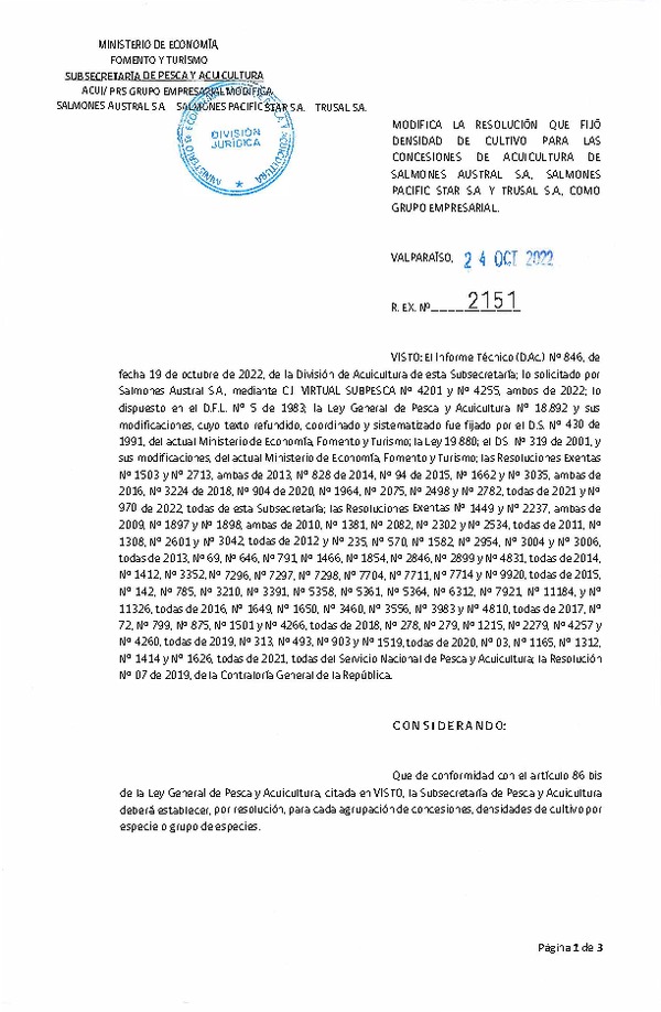 Res. Ex. N° 2151-2022 Modifica Res. Ex. N° 1964-2021 Fija densidad de cultivo para las concesiones de acuicultura de titularidad de Salmones Austral S.A., Salmones Pacific Star S.A. y trusal S.A. como grupo empresarial Región de Los Lagos y Aysén. (Con Informe Técnico) (Publicado en Página Web 25-10-2022)