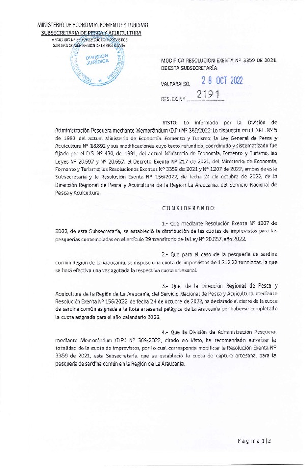 Res. Ex. N° 2191-2022 Modifica Res. Ex. N° 3359-2021 Establece Distribución de las Fracciones Artesanales de Anchoveta y Sardina Común, Regiones de Valparaíso a Los Lagos, por Región, Año 2022. (Publicado en Página Web 28-10-2022)