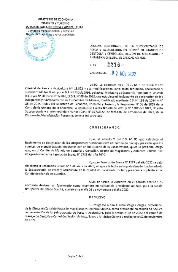 Res. Ex. N° 2216-2022 Designa Funcionario de la Subsecretaría de Pesca y Acuicultura en Comité de Manejo de Centolla y Centollón, Región de Magallanes y Antártica Chilena en Calidad Ad-Hoc. (Publicado en Página Web 04-11-2022)