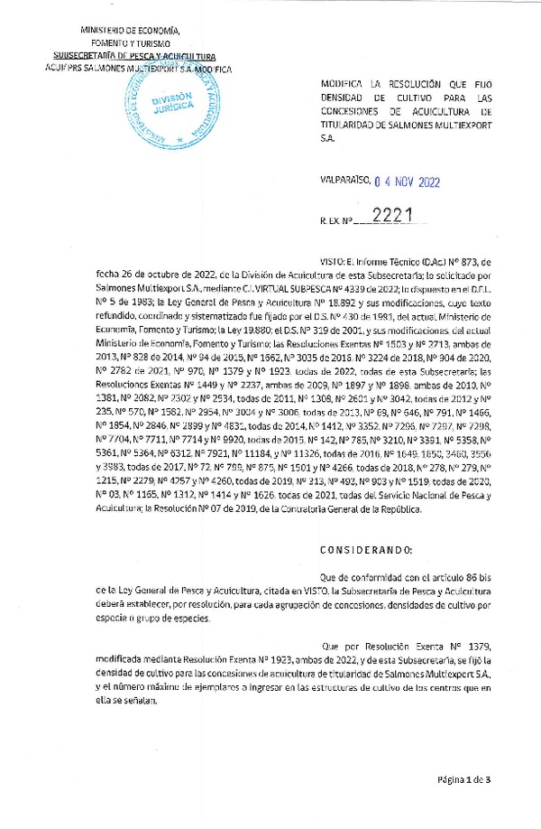 Res. Ex. N° 2221-2022 Modifica Res. Ex. N° 1379-2022 Fija densidad de cultivo para las concesiones de acuicultura de titularidad de Salmones Multiexport S.A. Aprueba programa de manejo que indica. (Con Informe Técnico) (Publicado en Página Web 07-11-2022)