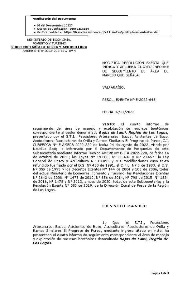 RESOL. EXENTA Nº E-2022-648 Modifica resolución que indica, Aprueba 4° Seguimiento. (Publicado en Página Web 08-11-2022)