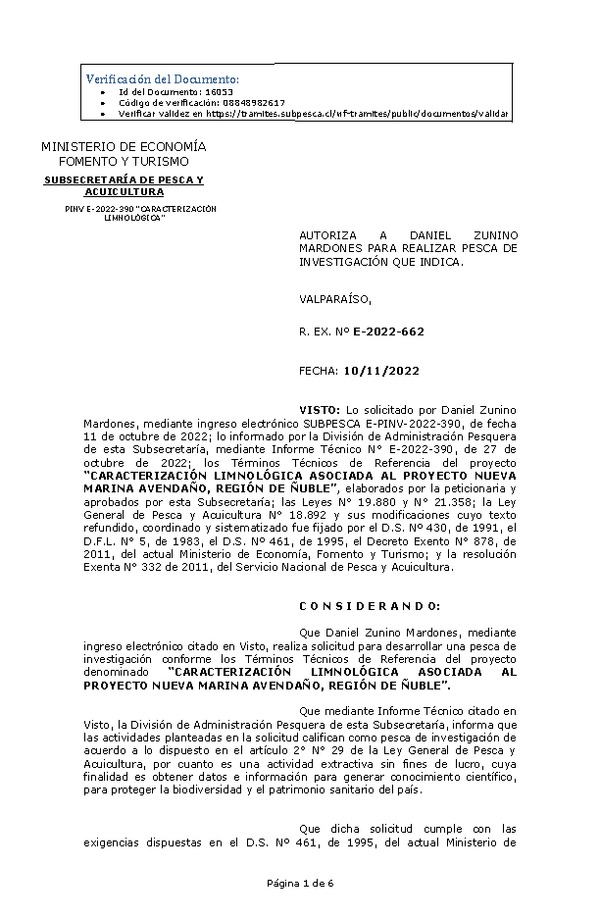 R. EX. Nº E-2022-662 AUTORIZA A DANIEL ZUNINO MARDONES PARA REALIZAR PESCA DE INVESTIGACIÓN QUE INDICA. (Publicado en Página Web 14-11-2022)