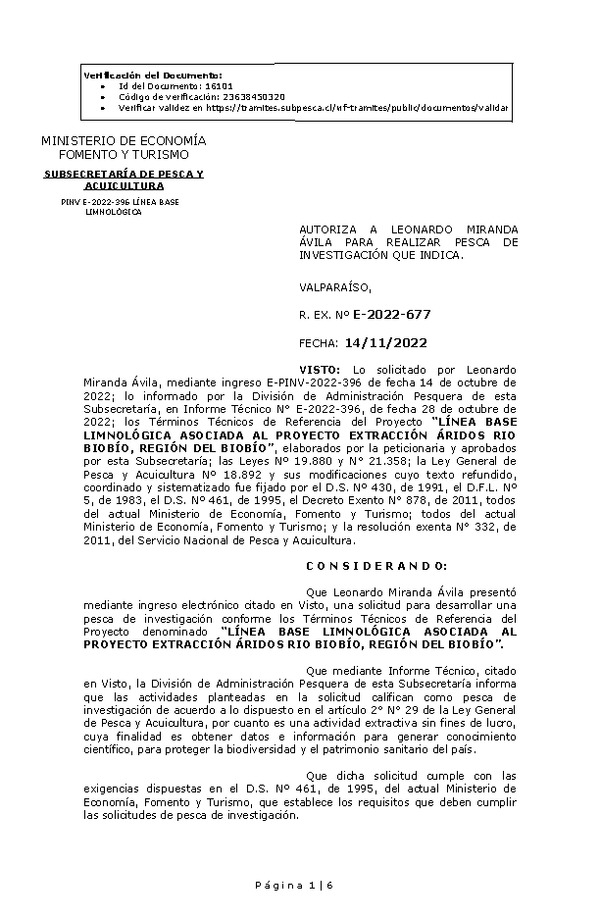 R. EX. Nº E-2022-677 AUTORIZA A LEONARDO MIRANDA ÁVILA PARA REALIZAR PESCA DE INVESTIGACIÓN QUE INDICA. (Publicado en Página Web 15-11-2022)