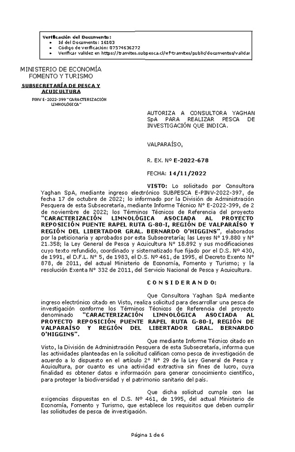 R. EX. Nº E-2022-678 AUTORIZA A CONSULTORA YAGHAN SpA PARA REALIZAR PESCA DE INVESTIGACIÓN QUE INDICA. (Publicado en Página Web 15-11-2022)