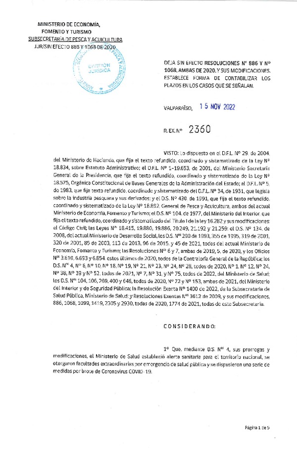 Res. Ex. N° 2360-2022 Deja sin efecto Resoluciones N° 886 y N° 1068, ambas de 2020 y sus Modificaciones. Establece forma de contabilizar los plazos en los casos que señalan. (Publicado en Página Web 16-11-2022)