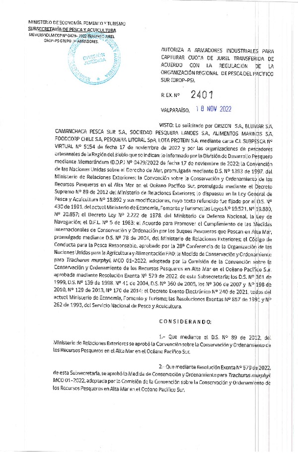 Res. Ex. N° 2401-2022 Autoriza a Armadores Industriales para Para Capturar Cuota de Jurel Transferida de Acuerdo con la Regulación de la Organización Regional de Pesca del Pacífico Sur (OROP-PS). (Publicado en Página Web 18-11-2022)