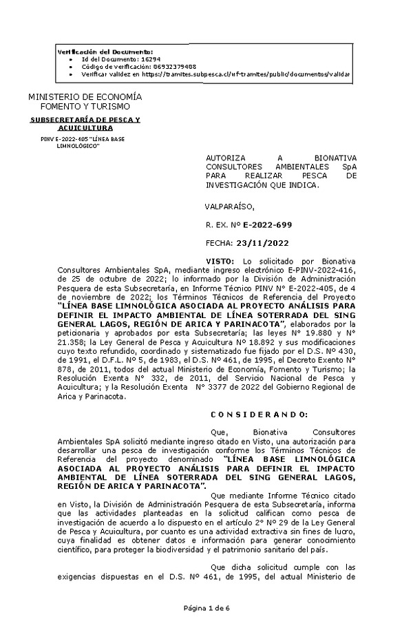 R. EX. Nº E-2022-699 AUTORIZA A BIONATIVA CONSULTORES AMBIENTALES SpA PARA REALIZAR PESCA DE INVESTIGACIÓN QUE INDICA. (Publicado en Página Web 24-11-2022)