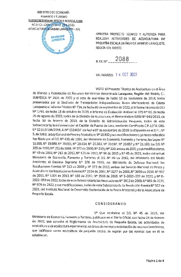 Res. Ex. N° 2088-2022, Aprueba Proyecto Técnico y Autoriza para Realizar Actividades de Acuicultura de Pequeña Escala Experimental en Área de Manejo Laraquete, Región del Biobío.