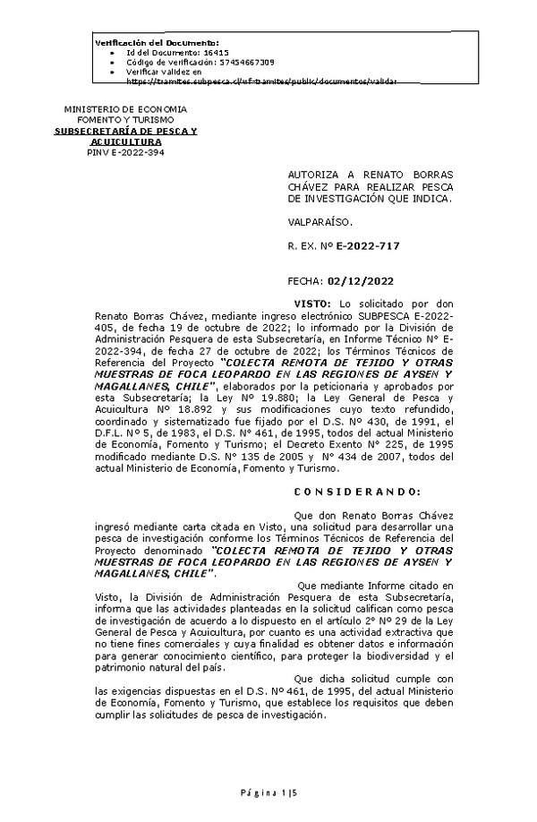 R. EX. Nº E-2022-717 AUTORIZA A RENATO BORRAS CHÁVEZ PARA REALIZAR PESCA DE INVESTIGACIÓN QUE INDICA. (Publicado en Página Web 05-12-2022)