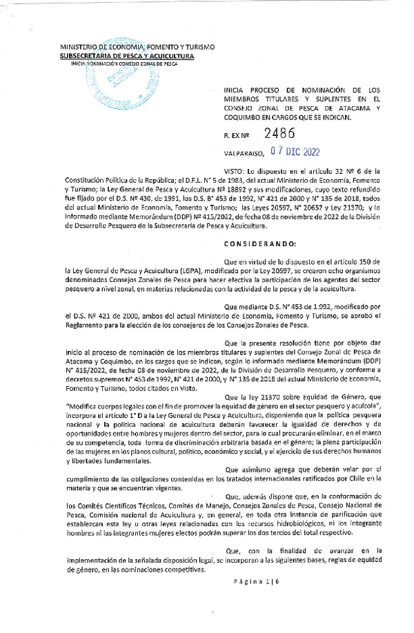 Res. Ex. N° 2486-2022 Inicia Proceso de Nominación de los Miembros Titulares y Suplentes en el Consejo Zonal de Pesca Atacama y Coquimbo, en Cargos que se Indican. (Publicado en Página Web 07-12-2022)