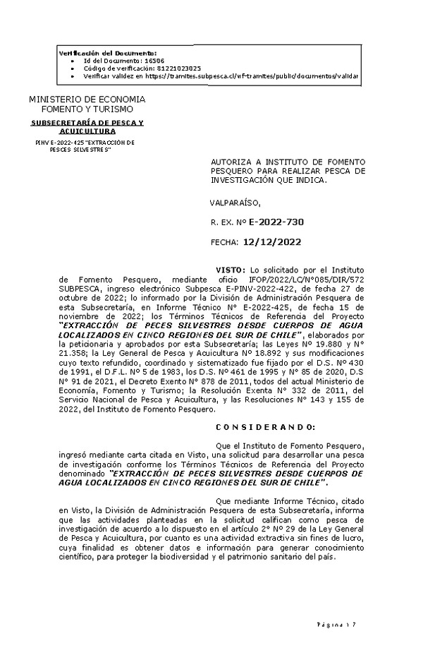 R. EX. Nº E-2022-730 AUTORIZA A INSTITUTO DE FOMENTO PESQUERO PARA REALIZAR PESCA DE INVESTIGACIÓN QUE INDICA. (Publicado en Página Web 12-12-2022)