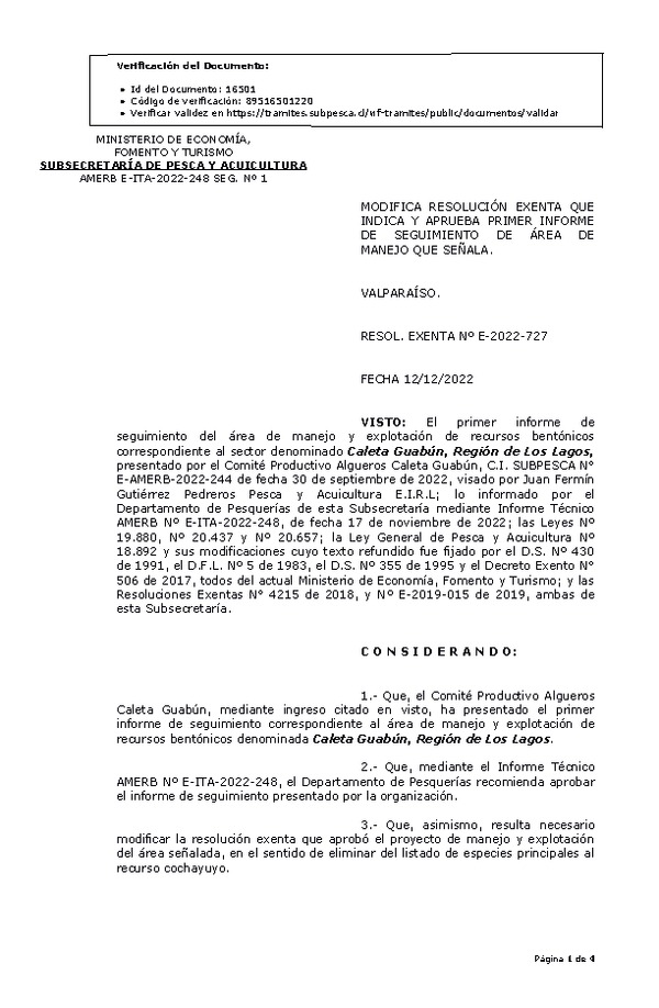 RESOL. EXENTA Nº E-2022-727 Modifica resolución que indica, Aprueba 1° seguimiento. (Publicado en Página Web 12-12-2022)