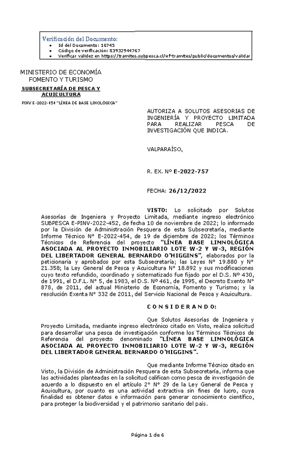 R. EX. Nº E-2022-757 AUTORIZA A SOLUTOS ASESORIAS DE INGENIERÍA Y PROYECTO LIMITADA PARA REALIZAR PESCA DE INVESTIGACIÓN QUE INDICA. (Publicado en Página Web 27-12-2022)