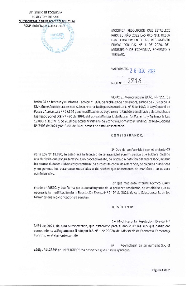 Res. Ex. N° 2716-2022 Modifica Res. Ex. N° 3454-2021 Establece para el Año 2022 las ACS que Deben dar Cumplimiento al Reglamento Fijado por D.S. N° 1 de 2020, del Ministerio de Economía, Fomento y Turismo. (Publicado en Página Web 28-12-2022)