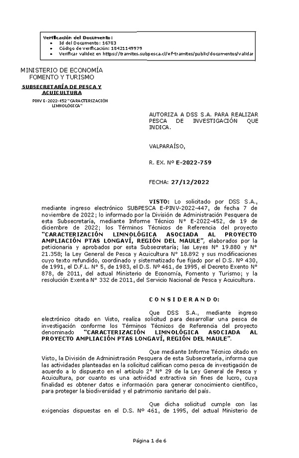 R. EX. Nº E-2022-759 AUTORIZA A DSS S.A. PARA REALIZAR PESCA DE INVESTIGACIÓN QUE INDICA. (Publicado en Página Web 29-12-2022)